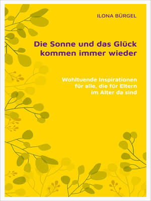cover image of Die Sonne und das Glück kommen immer wieder